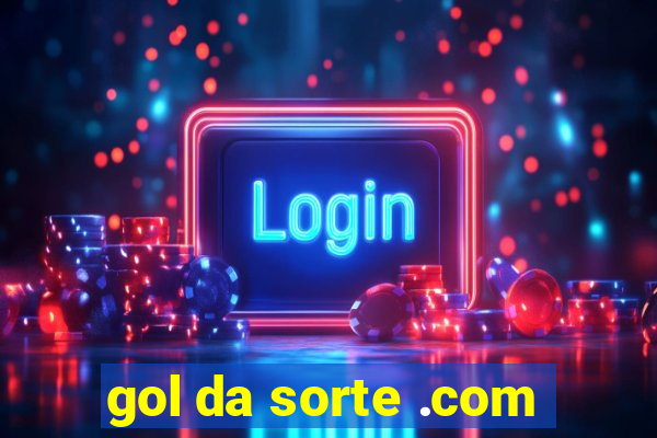 gol da sorte .com